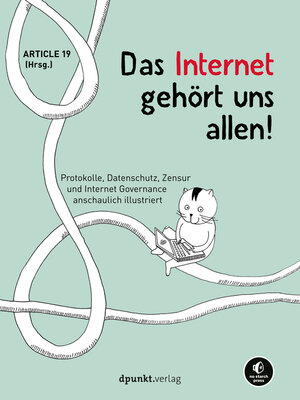 cover image of Das Internet gehört uns allen!